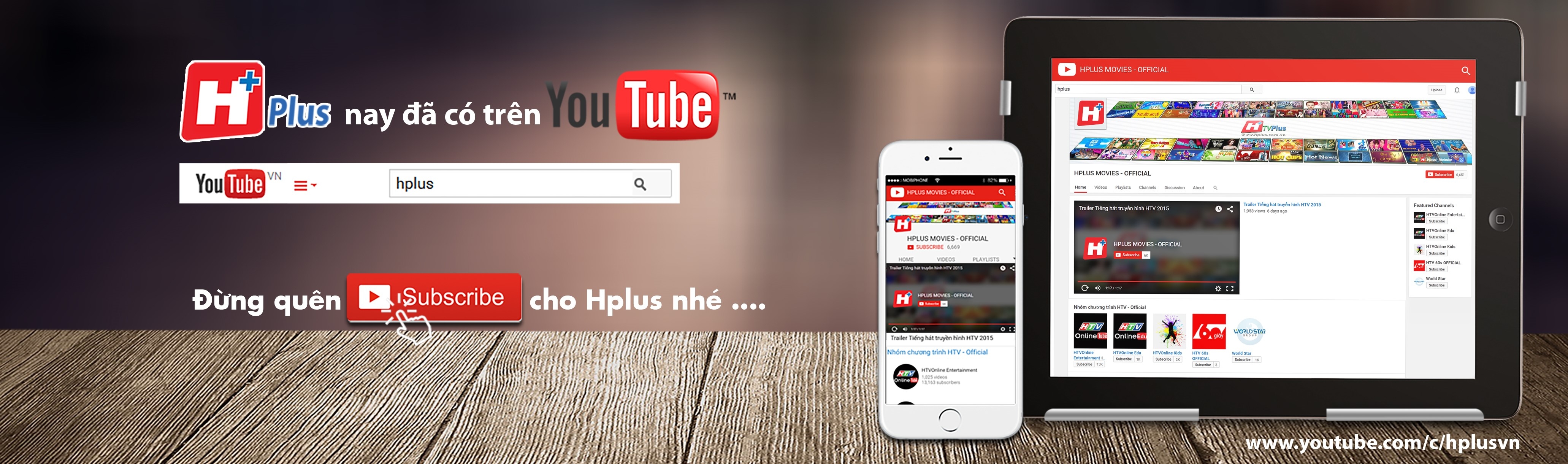 Trải nghiệm truyền hình trực tuyến cùng HTVonline và Hplus