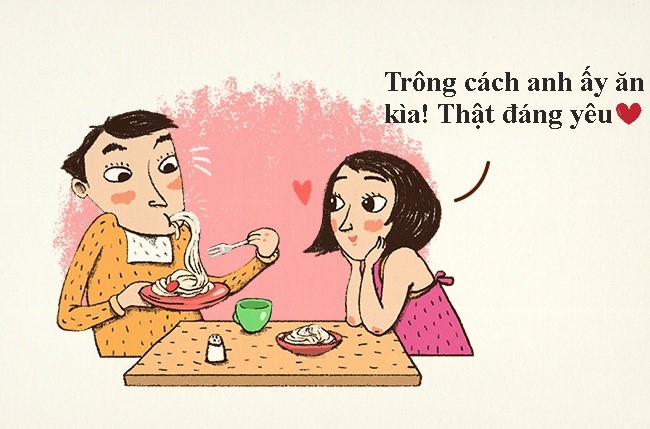Trong một mối tình thắm thiết, mọi tính xấu của nửa kia đều trở nên đáng yêu.
