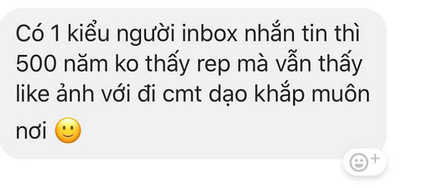 Tiết lộ lý do người ta không rep inbox của bạn nhưng lại đi like và bình luận dạo muôn nơi - Ảnh 1. Tiết lộ lý do người ta không rep inbox của bạn nhưng lại đi like và bình luận dạo muôn nơi - Ảnh 1.