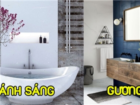 10 cách hô biến phòng tắm thành spa thật sự khiến bạn muốn tắm cả ngày 10 cách hô biến phòng tắm thành spa thật sự khiến bạn muốn tắm cả ngày