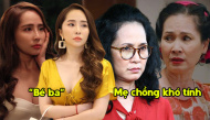 Sao Việt đóng khung một vai: Lan Hương chuyên trị mẹ chồng khó ở