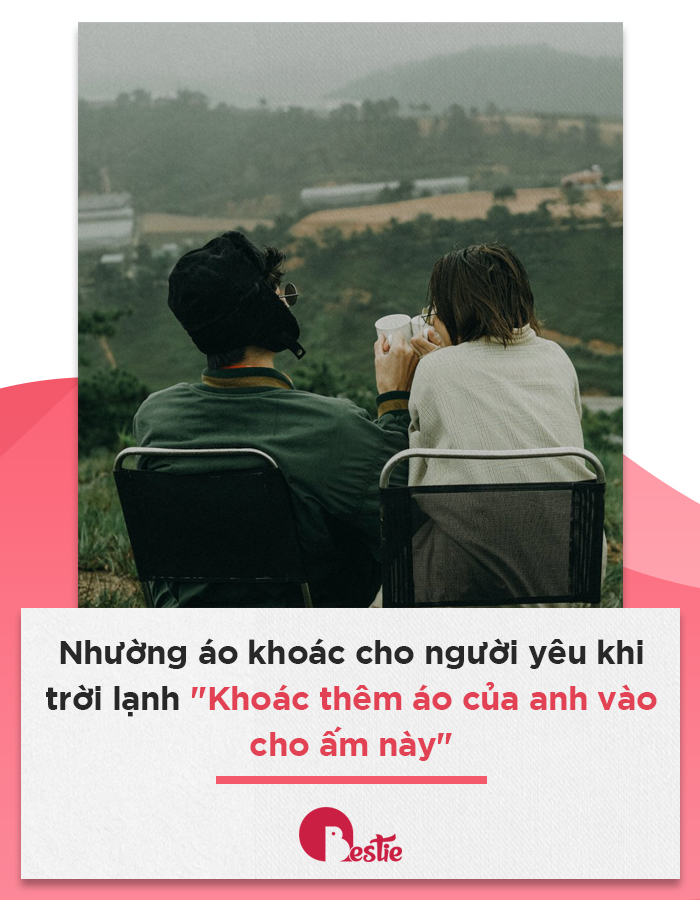 Có những hành động này chứng tỏ chàng rất galant và coi bạn là số 1