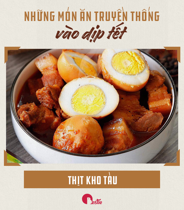 Tết đến và đây là những món ăn truyền thống không thể thiếu