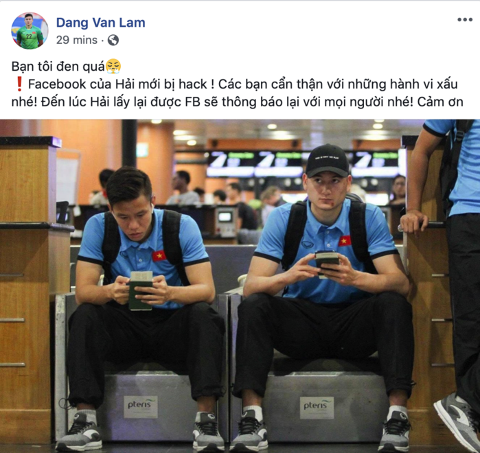 Mới đầu năm, Đặng Văn Lâm đã đăng tin cảnh báo fan vì tài khoản MXH bị
