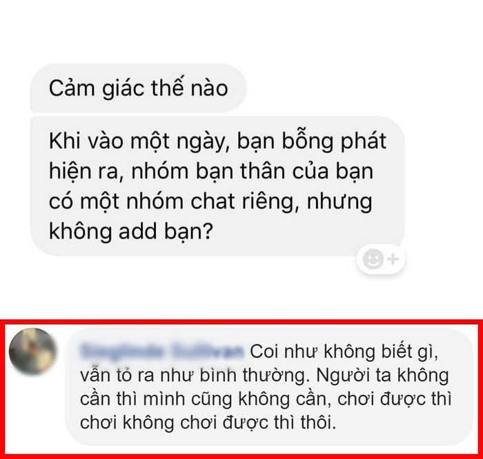 Cảm giác thế nào khi bỗng phát hiện đám bạn thân có nhóm chat riêng?