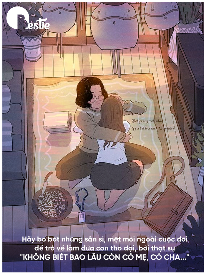 Không biết bao lâu còn có mẹ, có cha...