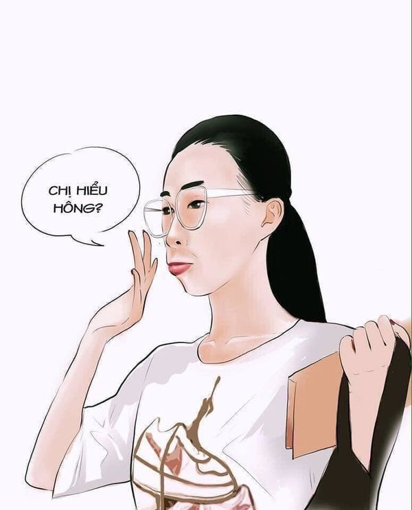 Chị hiểu hông? và những câu nói 'không đỡ nổi' đã tạo thành trend