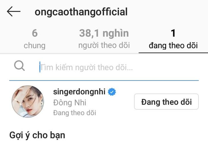 Dù có nghìn lượt follow, nhưng Ông Cao Thắng chỉ “theo dõi” Đông Nhi