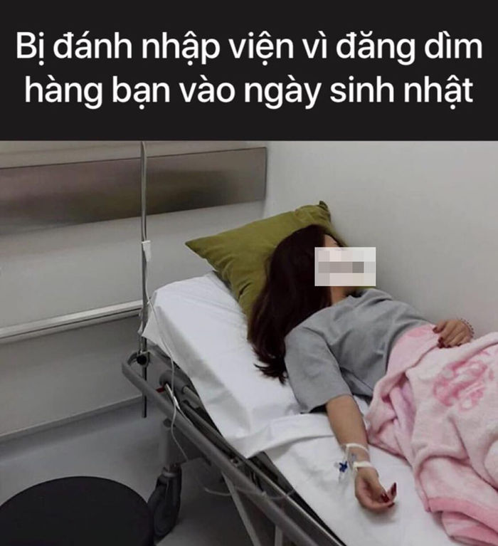 Bị đánh nhập viện vì thói quen đăng ảnh dìm hàng vào ngày sinh nhật