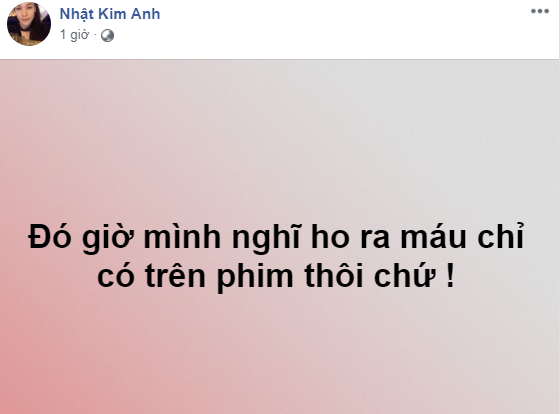 Giữa ồn ào với chồng cũ, Nhật Kim Anh khiến fan lo lắng khi ho ra máu