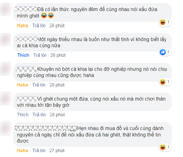 Bạn thân là cùng nhau nói xấu đứa khác, cà khịa là đam mê