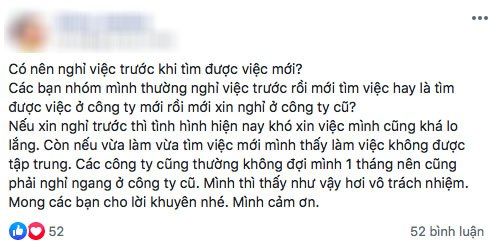 Tranh cãi: “Xin nghỉ rồi mới đi tìm việc hay dọn sẵn chỗ đi làm luôn?