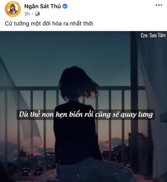 Hậu thông báo chia tay, Ngân Sát Thủ đăng trạng thái buồn về tình yêu