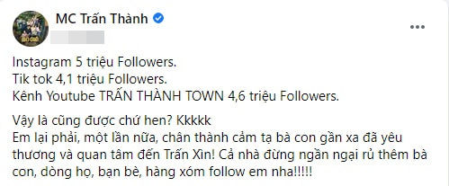Trấn Thành khoe lượt theo dõi khủng trên các MXH