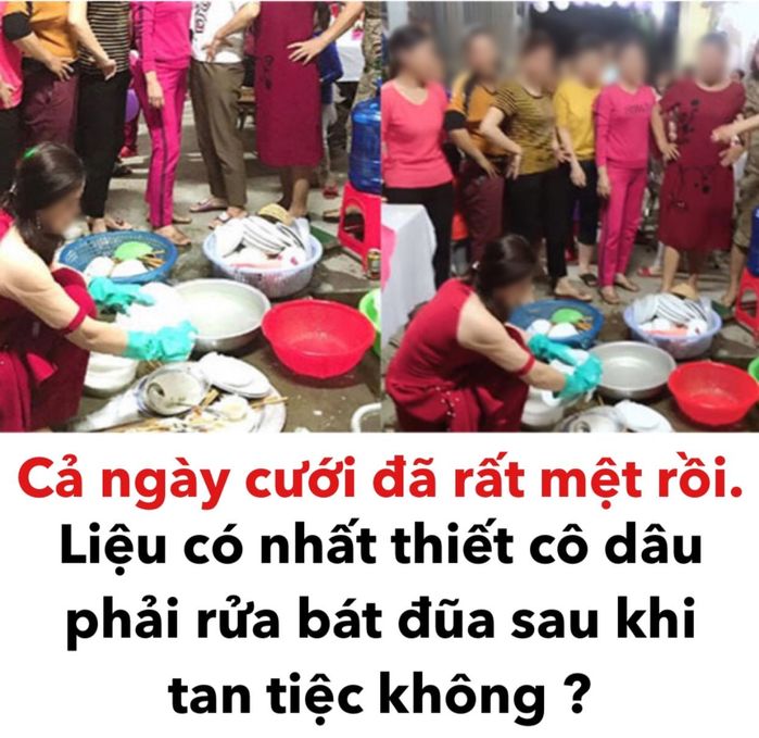 Ngày cưới đã rất mệt rồi, cô dâu có nhất thiết phải rửa bát