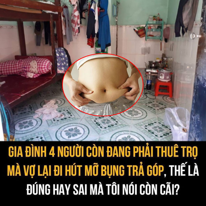 Còn ở trọ, vợ đi hút mỡ bụng 140 triệu: Nên làm đẹp khi chưa dư dả?