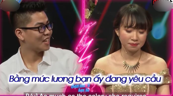 Nữ chính show hẹn hò yêu cầu bạn trai thu nhập 30 triệu/tháng