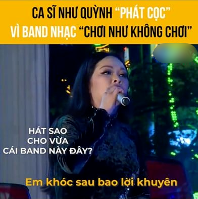 Khi Như Quỳnh muốn hát hay nhưng ban nhạc không cho phép