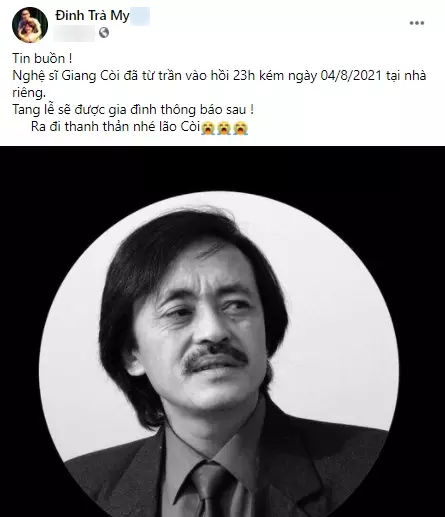 Sao Việt bàng hoàng, khóc thương nghệ sĩ Giang Còi qua đời