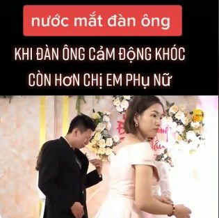 Chú rể bật khóc trong ngày cưới: Biết lý do càng thương hơn