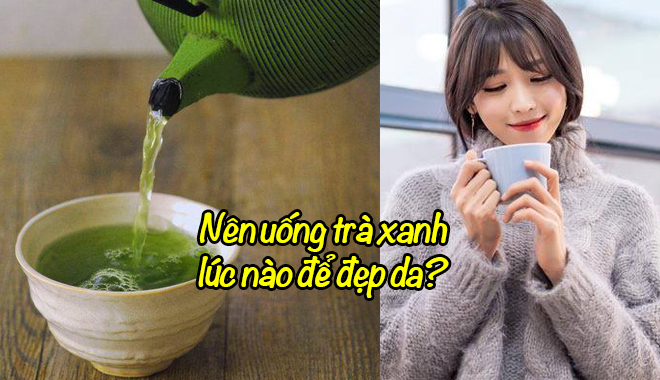 Học phụ nữ Nhật cách uống nước trà xanh đúng thời điểm giúp da dẻ trắng mướt bất ngờ