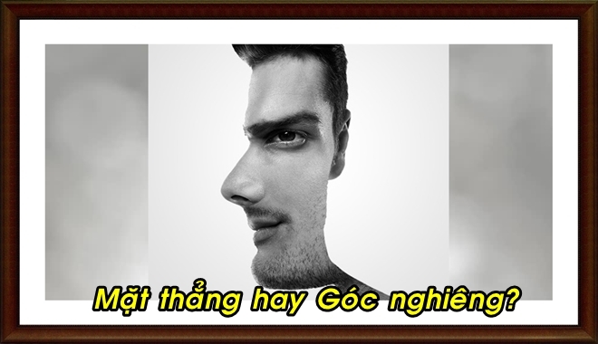 Bạn thấy gương mặt thẳng hay góc nghiêng của người đàn ông? Câu trả lời sẽ bộc lộ tính cách của bạn 
