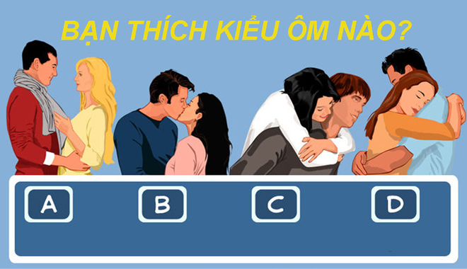 Thật đấy, chỉ qua cách ôm nhau cũng tiết lộ chính xác tình cảm hiện tại của hai người 