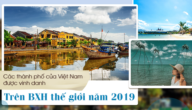 Du lịch Việt Nam phất lên: Hội An, Cần Thơ vinh dự chễm chệ trên BXH thế giới năm 2019 