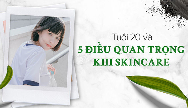Bước vào tuổi 20, các bạn đừng quên tậu cho mình ít nhất một sản phẩm chống lão hoá