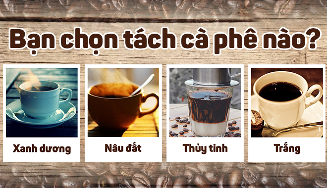 Chọn 1 cốc cà phê tiết lộ chính xác vận tình duyên của bạn năm 2020