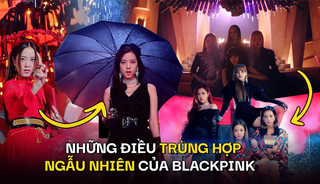 "Soi" khéo chi tiết lặp lại ở loạt MV BLACKPINK: Rõ vậy mà ít ai để ý