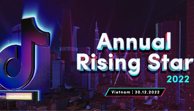 TikTok LIVE 2022 - Annual Rising Star: Sân chơi cho nhà sáng tạo LIVE
