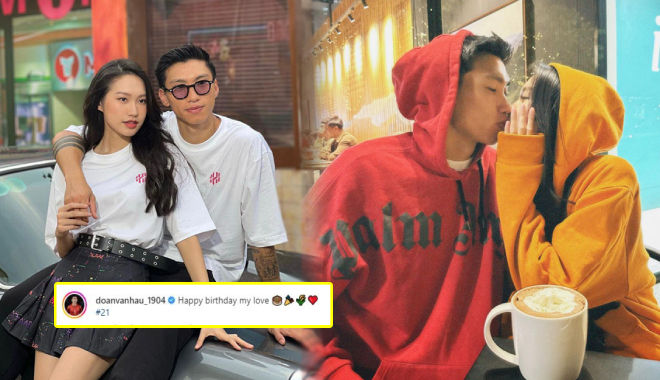 Văn Hậu ngọt ngào xưng hô bạn gái là "my love" nhân dịp sinh nhật