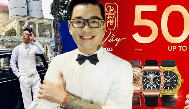 Thương hiệu đồng hồ Tuấn Hưng sáng lập vướng ồn ào: Chính chủ nói gì?